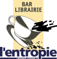 Bar librairie L'entropie